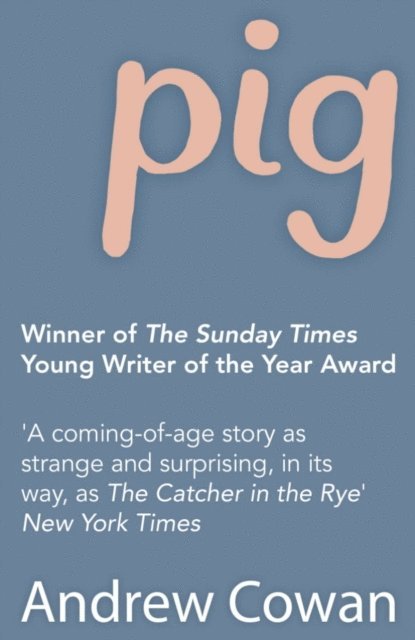 Andrew Cowan - Pig, E-bok. Tillgänglighet: Lägg i varukorg