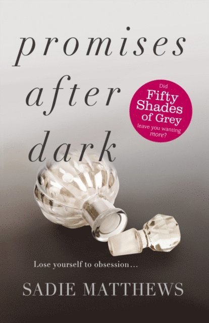 Sadie Matthews - Promises After Dark (After Dark Book 3), E-bok