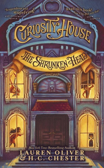 H C Chester, Lauren Oliver - Curiosity House: The Shrunken Head (Book One), E-bok. Tillgänglighet: Lägg i varukorg