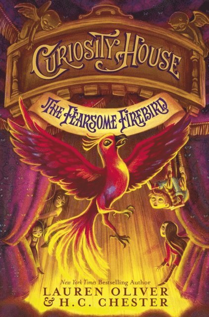 H C Chester, Lauren Oliver - Curiosity House: The Fearsome Firebird (Book Three), E-bok. Tillgänglighet: Lägg i varukorg
