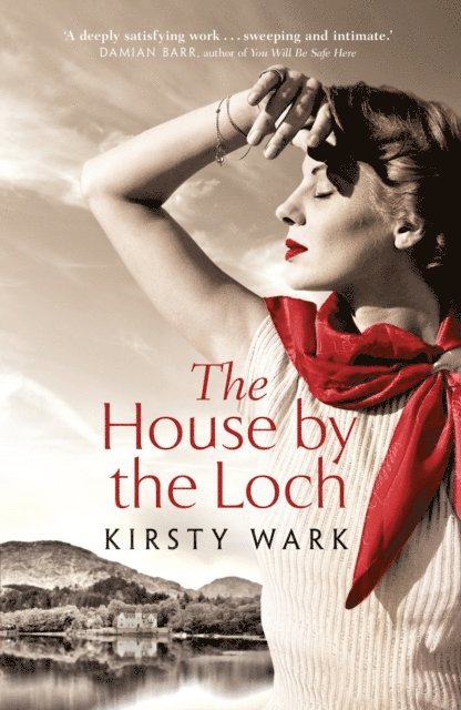 Kirsty Wark - House by the Loch, E-bok