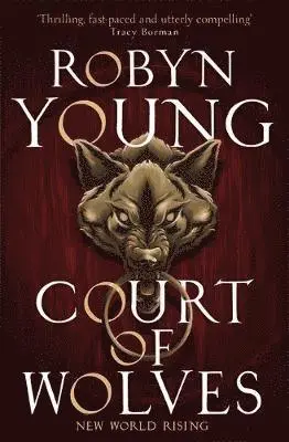 Robyn Young - Court of Wolves, Häftad