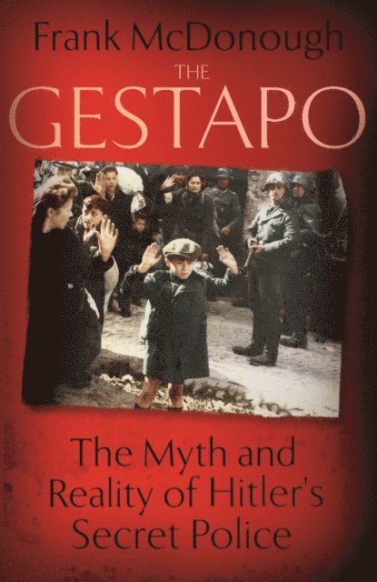 Frank McDonough - Gestapo, E-bok