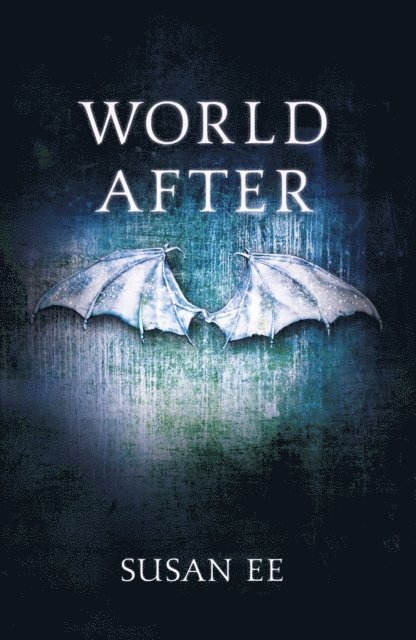 Susan Ee - World After, E-bok