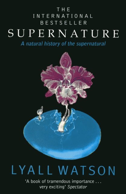 Lyall Watson - Supernature, E-bok. Tillgänglighet: Lägg i varukorg