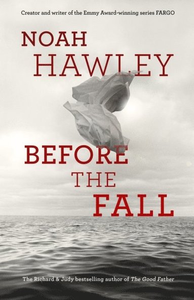 Noah Hawley - Before the Fall, E-bok