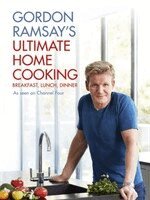 Gordon Ramsay - Gordon Ramsay's Ultimate Home Cooking, Inbunden