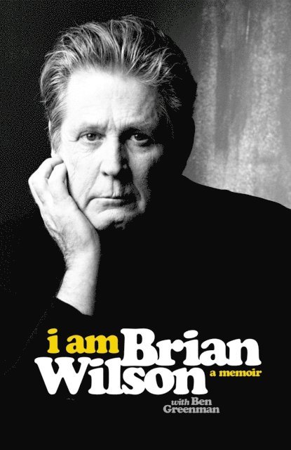 Brian Wilson - I Am Brian Wilson, E-bok