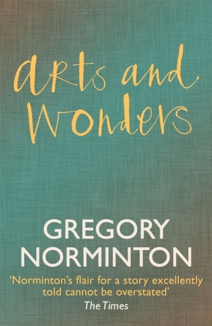 Gregory Norminton - Arts and Wonders, E-bok. Tillgänglighet: Lägg i varukorg