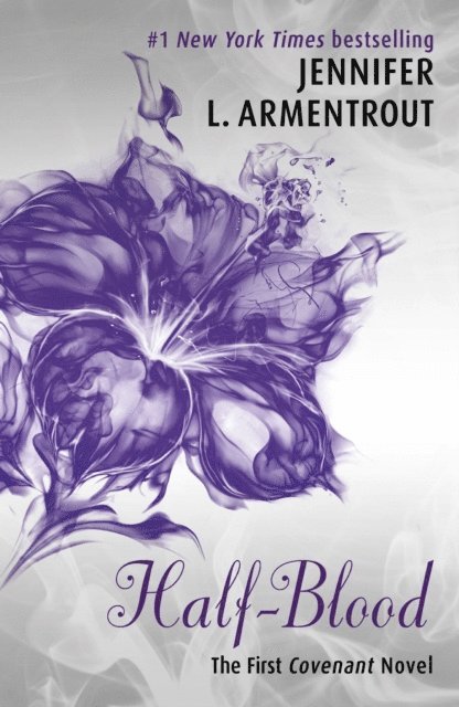 Jennifer L. Armentrout - Half-Blood, E-bok