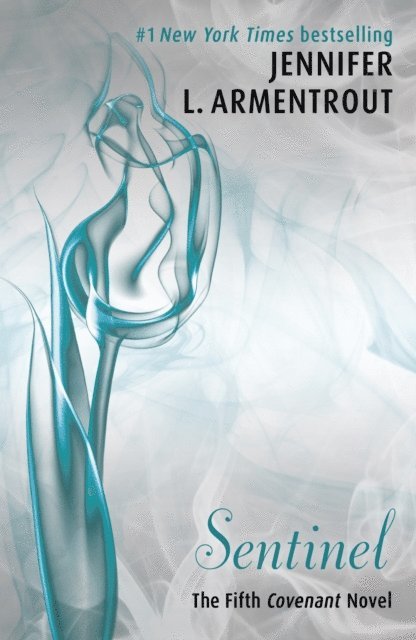 Jennifer L. Armentrout - Sentinel, E-bok