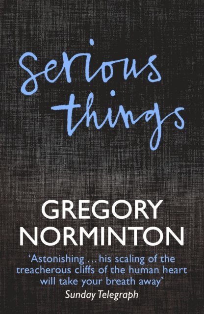 Gregory Norminton - Serious Things, E-bok. Tillgänglighet: Lägg i varukorg