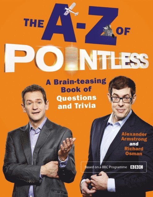 Richard Osman, Alexander Armstrong - A-Z of Pointless, E-bok