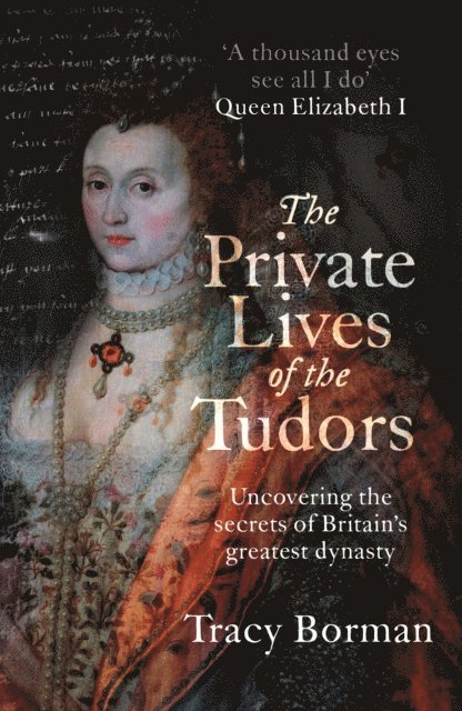 Tracy Borman - Private Lives of the Tudors, E-bok. Tillgänglighet: Lägg i varukorg