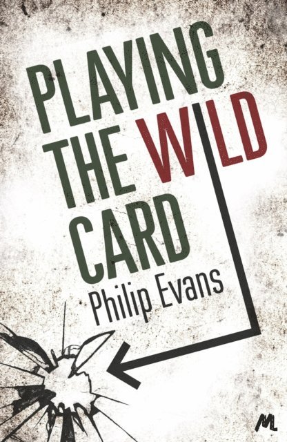 Philip Evans - Playing the Wild Card, E-bok. Tillgänglighet: Lägg i varukorg
