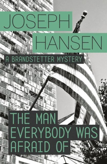 Joseph Hansen - Man Everybody Was Afraid Of, E-bok. Tillgänglighet: Lägg i varukorg