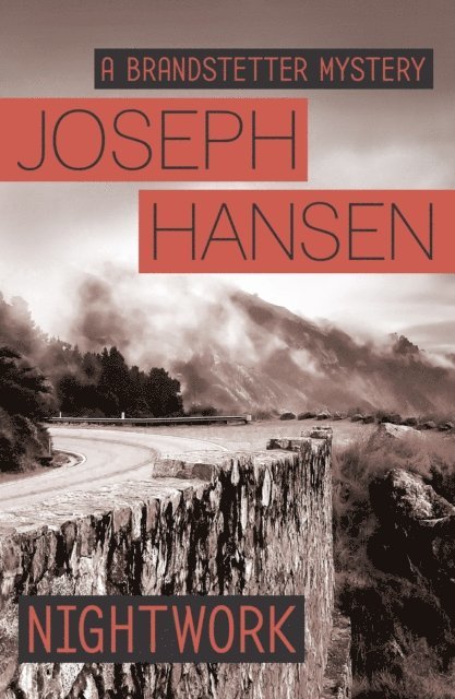 Joseph Hansen - Nightwork, E-bok. Tillgänglighet: Lägg i varukorg
