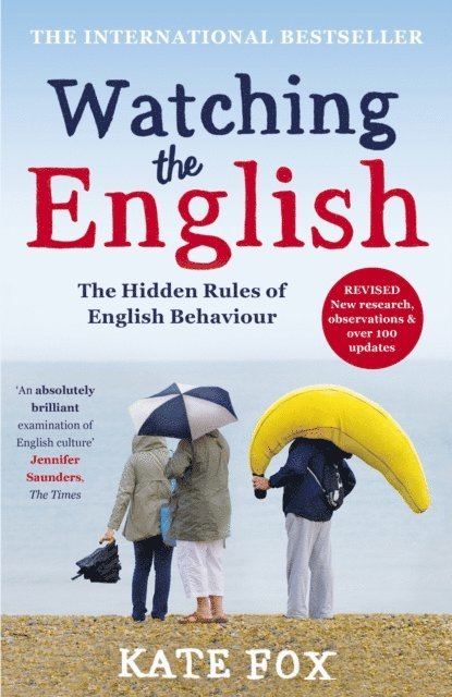 Kate Fox - Watching the English, E-bok