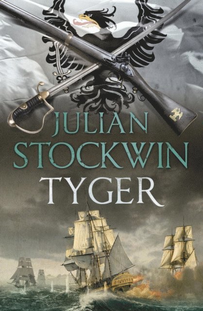 Julian Stockwin - Tyger, E-bok. Tillgänglighet: Lägg i varukorg
