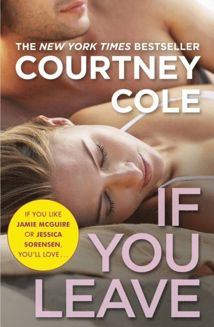 Courtney Cole - If You Leave, E-bok