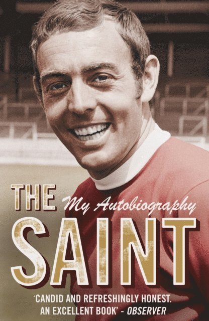 Ian St John - Saint - My Autobiography, E-bok. Tillgänglighet: Lägg i varukorg