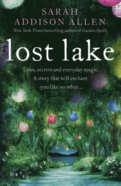 Sarah Addison Allen - Lost Lake, E-bok. Tillgänglighet: Lägg i varukorg