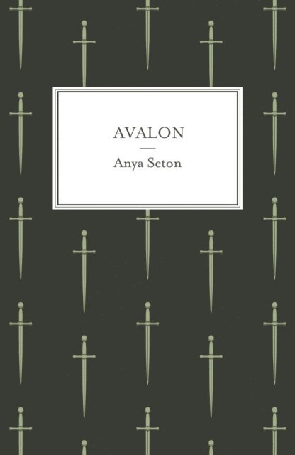 Anya Seton - Avalon, E-bok