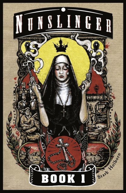 Stark Holborn - Nunslinger 1, E-bok