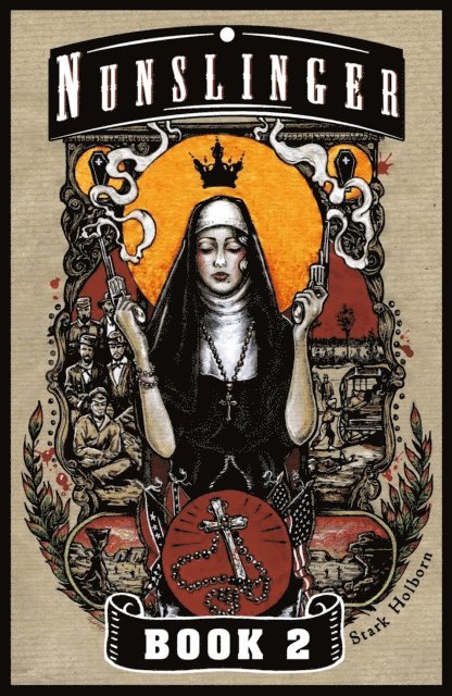 Stark Holborn - Nunslinger 2, E-bok