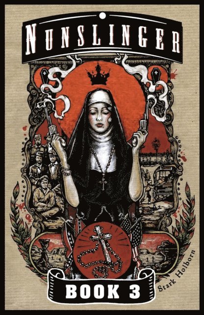 Stark Holborn - Nunslinger 3, E-bok