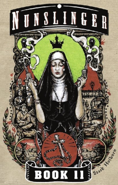 Stark Holborn - Nunslinger 11, E-bok