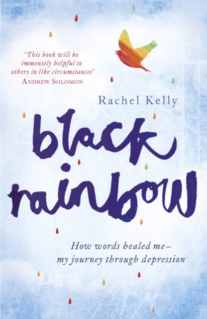 Rachel Kelly - Black Rainbow, E-bok