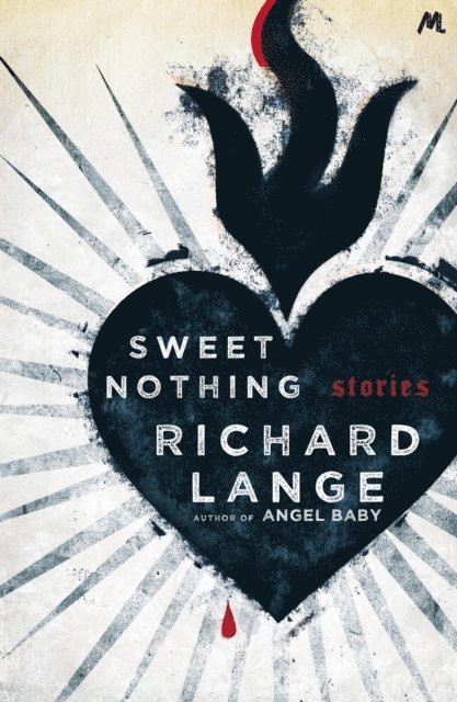 Richard Lange - Sweet Nothing, E-bok