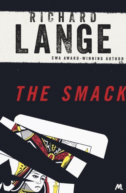 Richard Lange - Smack, E-bok