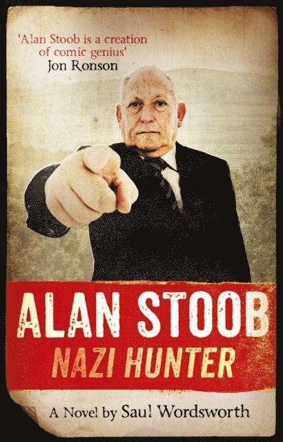 Saul Wordsworth - Alan Stoob: Nazi Hunter, E-bok