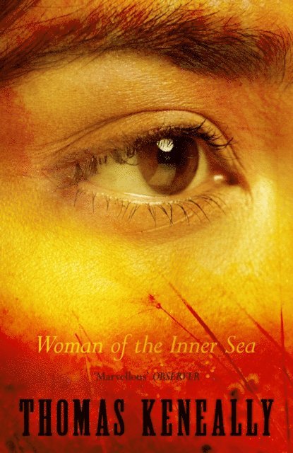 Thomas Keneally - Woman of the Inner Sea, E-bok