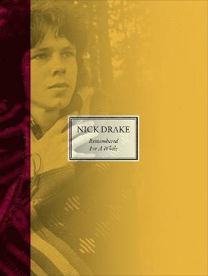 Remembered for a While by Nick Drake