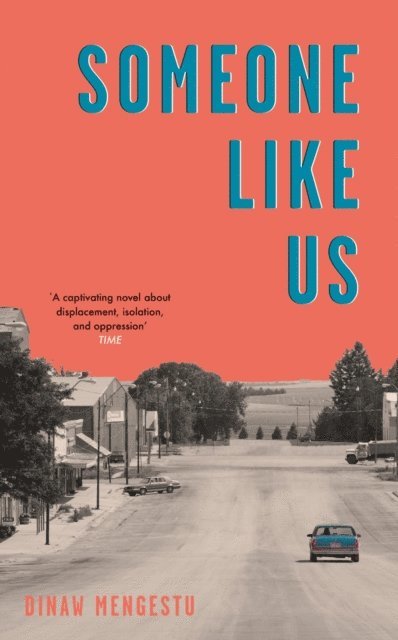 Dinaw Mengestu - Someone Like Us, E-bok. Tillgänglighet: Lägg i varukorg