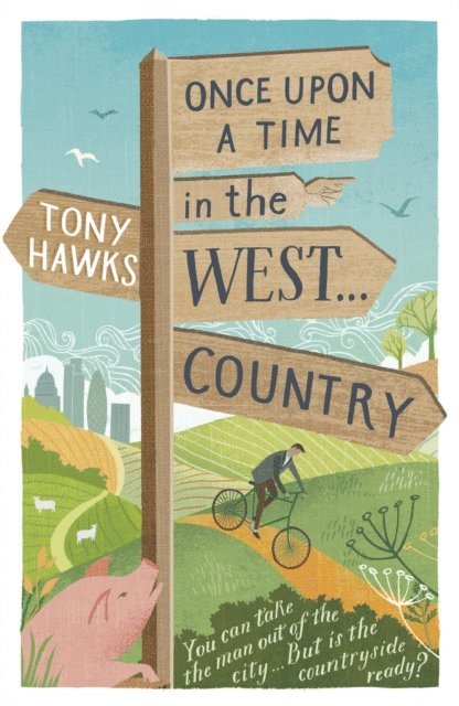 Tony Hawks - Once Upon A Time In The West...Country, E-bok. Tillgänglighet: Lägg i varukorg