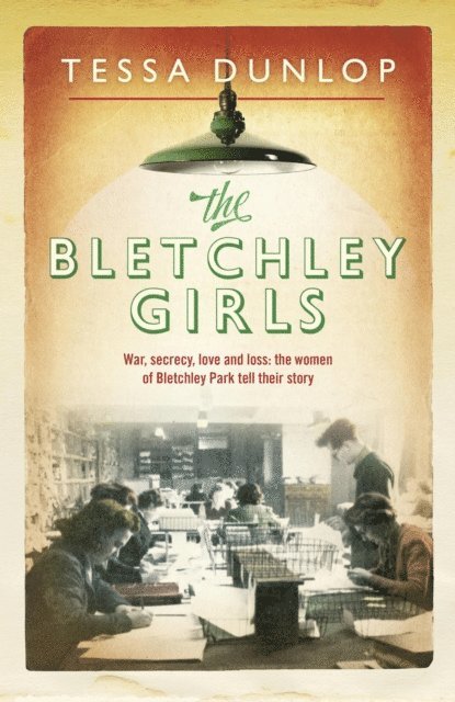 Tessa Dunlop - Bletchley Girls, E-bok. Tillgänglighet: Lägg i varukorg