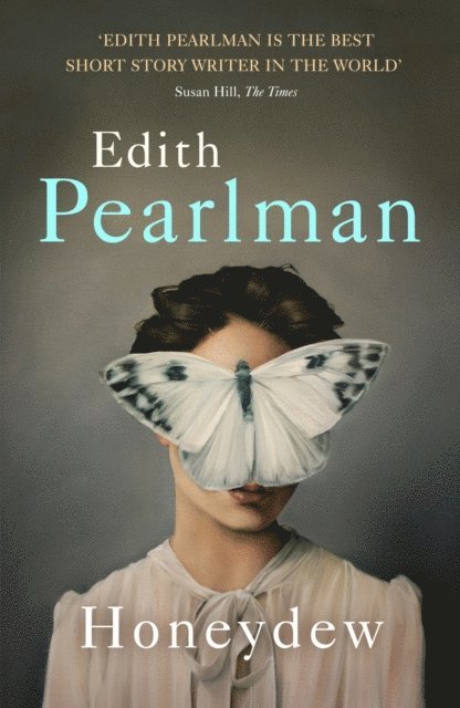Edith Pearlman - Honeydew, E-bok