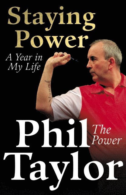 Phil Taylor - Staying Power, E-bok. Tillgänglighet: Lägg i varukorg