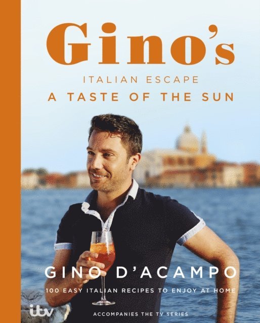 Gino D'Acampo - Taste of the Sun: Gino's Italian Escape (Book 2), E-bok. Tillgänglighet: Lägg i varukorg