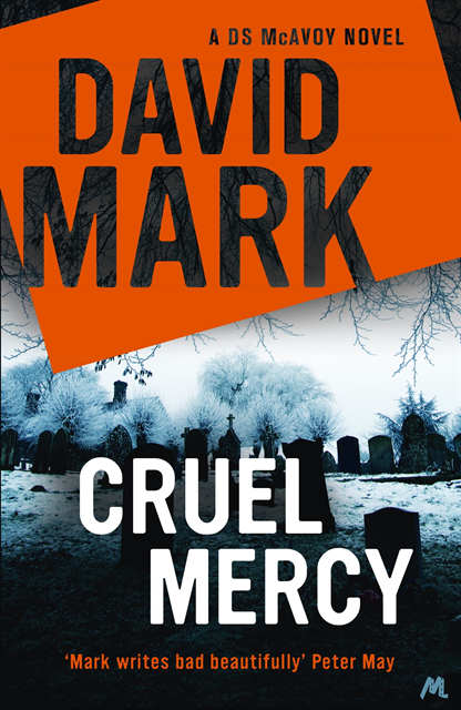 David Mark - Cruel Mercy, E-bok