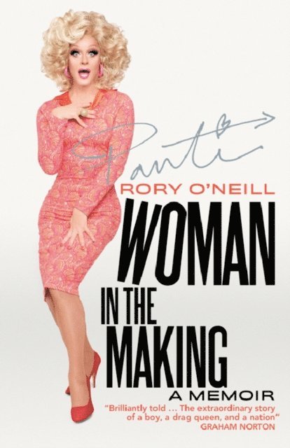 Rory O'Neill - Woman in the Making, E-bok