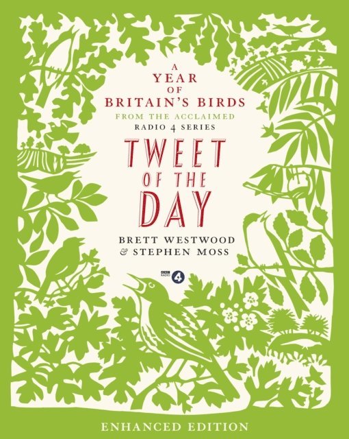 Stephen Moss, Brett Westwood - Tweet of the Day, E-bok