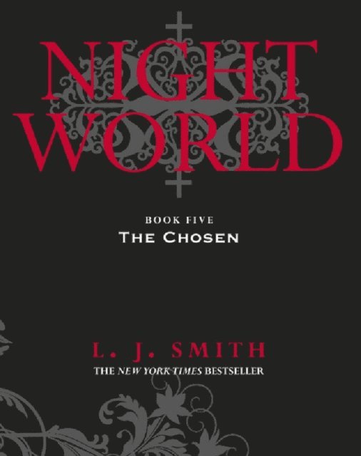 L.J. Smith - Night World: The Chosen, E-bok. Tillgänglighet: Lägg i varukorg