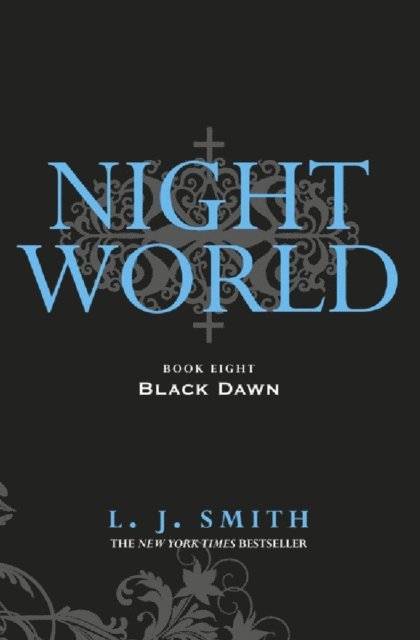 L.J. Smith - Night World: Black Dawn, E-bok. Tillgänglighet: Lägg i varukorg