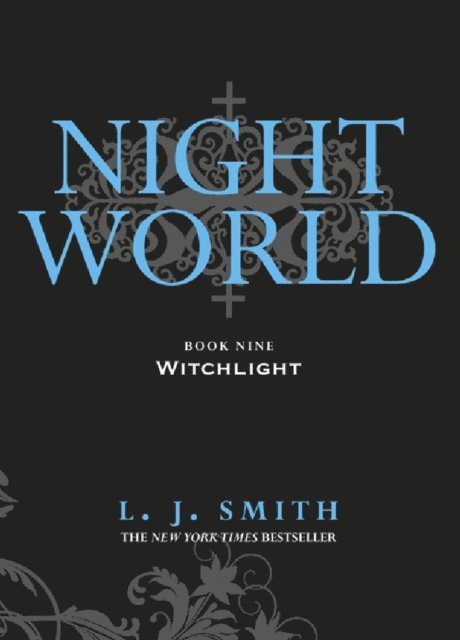 L.J. Smith - Night World: Witchlight, E-bok
