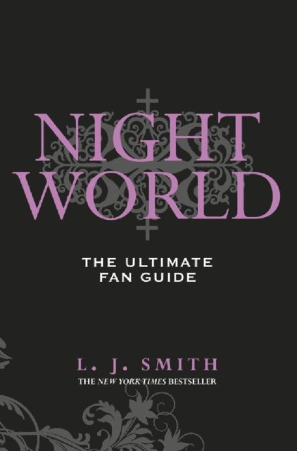 L.J. Smith - Night World: Ultimate Fan Guide, E-bok. Tillgänglighet: Lägg i varukorg